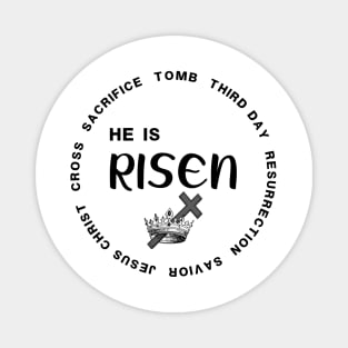 He Is Risen Easter Christian Magnet